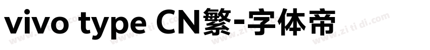 vivo type CN繁字体转换